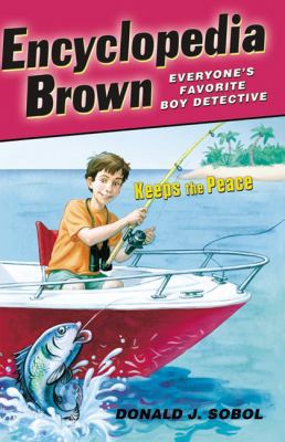 Encyclopedia Brown Keeps the Peace 1417824816 Book Cover