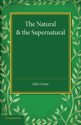 The Natural and the Supernatural 1107426944 Book Cover