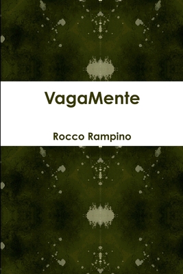 VagaMente [Italian] 1291862536 Book Cover