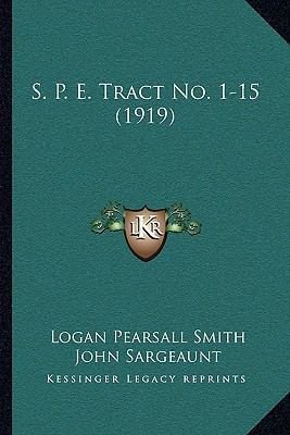 S. P. E. Tract No. 1-15 (1919) 1167124510 Book Cover