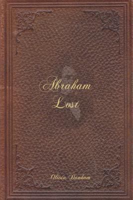 Abraham Lost 1481114212 Book Cover