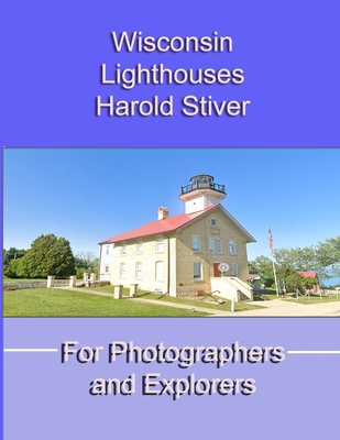 Wisconsin Lighthouses B0GWX1VLFR Book Cover