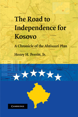 The Road to Independence for Kosovo 0521116244 Book Cover