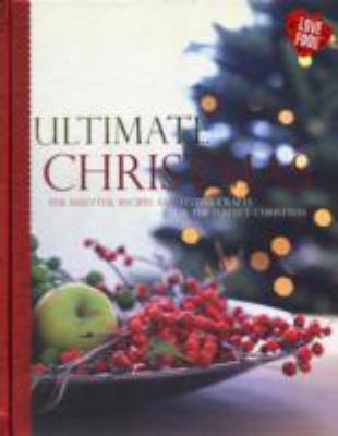 The Ultimate Christmas Book 1407549383 Book Cover