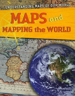 Maps and Mapping the World 1433935015 Book Cover