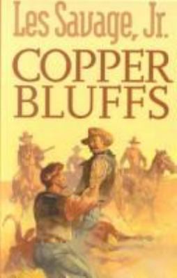 Copper Bluffs 0754080943 Book Cover