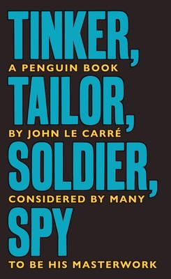 Tinker Tailor Soldier Spy: The Smiley Collection 0241330890 Book Cover