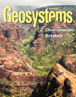 Geosystems: An Introduction to Physical Geography 0321926986 Book Cover