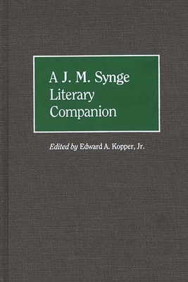 J. M. Synge Literary Companion 0313251738 Book Cover