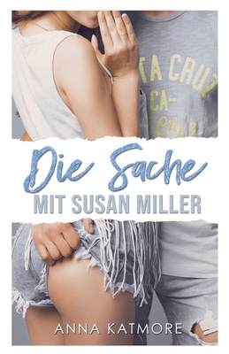 Die Sache mit Susan Miller [German] B0D9WMCHYV Book Cover