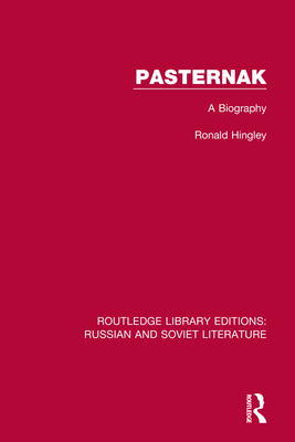 Pasternak: A Biography 0367753375 Book Cover