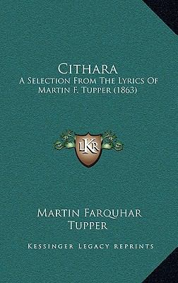 Cithara: A Selection from the Lyrics of Martin ... 1164783742 Book Cover