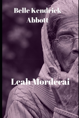 Leah Mordecai B0851LWW1F Book Cover
