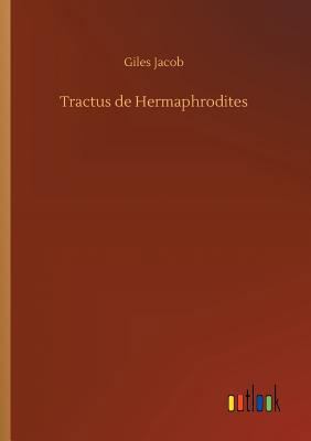 Tractus de Hermaphrodites 373269609X Book Cover