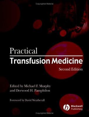 Practical Transfusion Medicine 140511844X Book Cover
