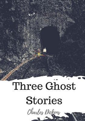Three Ghost Stories 172032316X Book Cover