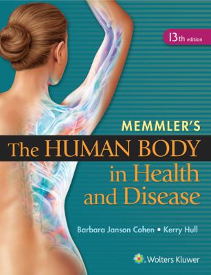 Memmler's The Human Body in Health and Disease B01CMY90PM Book Cover