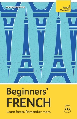 Beginners' French 1399812580 Book Cover