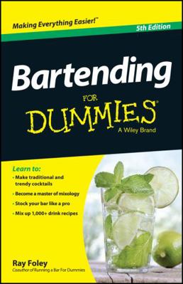 Bartending for Dummies 1118791266 Book Cover