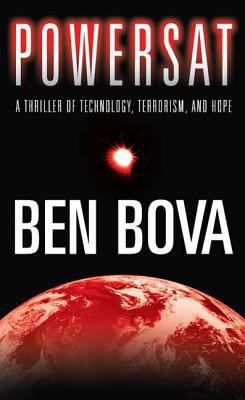 Powersat: A Thriller of Technology, Terrorism, ... B007YWHLVI Book Cover