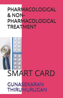 Paperback PHARMACOLOGICAL & NON-PHARMACOLOGICAL TREATMENT: SMART CARD Book