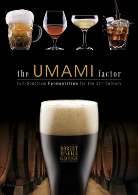 The Umami Factor: Full-Spectrum Fermentation fo... 0764348760 Book Cover