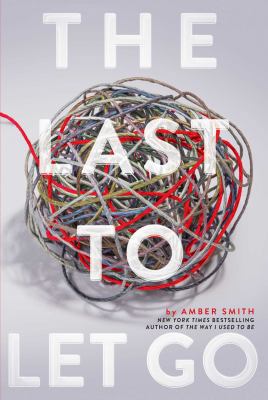 Last to Let Go 1534426019 Book Cover