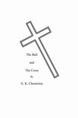 The Ball and The Cross 163600430X Book Cover