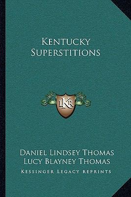 Kentucky Superstitions 1163105635 Book Cover