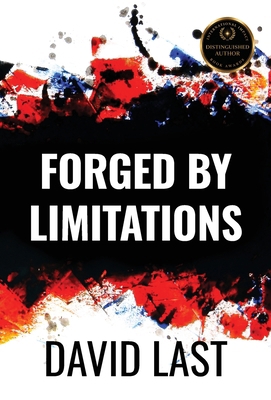 Forged By Limitations 1964754402 Book Cover