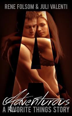 Favorite Things: Adventurous 1502394936 Book Cover