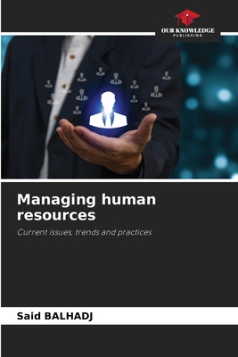 Managing human resources 6208357225 Book Cover