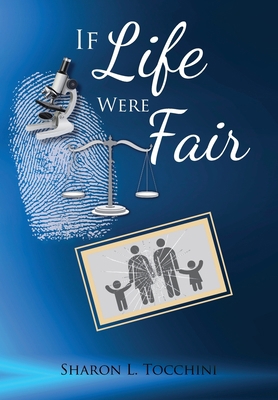 If Life Were Fair 1646699882 Book Cover