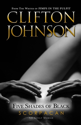 Five Shades Of Black: Scorpacan 1701150336 Book Cover