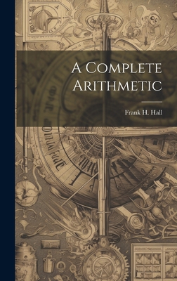 A Complete Arithmetic 1020821558 Book Cover