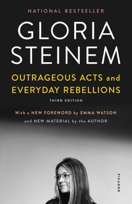 Outrageous Acts and Everyday Rebellions 1250204860 Book Cover