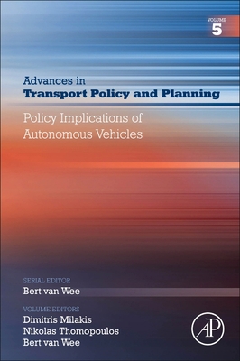 Policy Implications of Autonomous Vehicles: Vol... 0128201916 Book Cover