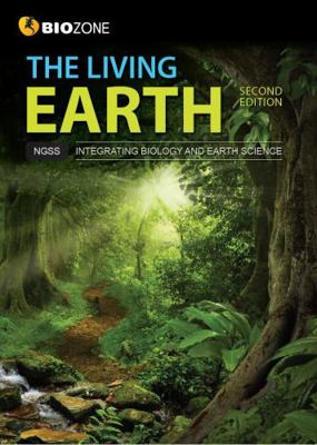 BIOZONE The Living Earth - Student Workbook (2n... 1988566282 Book Cover