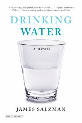 Drinking Water: A History 0715645285 Book Cover