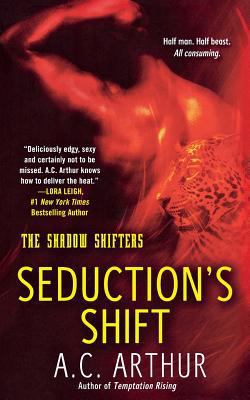 Seduction's Shift 1250126606 Book Cover