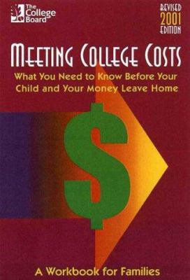 Meeting College Costs: What You Need to Know Be... 0874476526 Book Cover