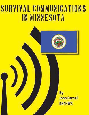 Survival Communications in Minnesota 1479262714 Book Cover