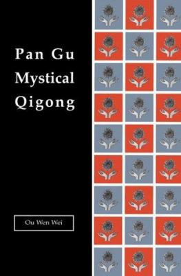 Pangu Mystical Qigong 1892515067 Book Cover