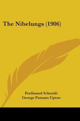 The Nibelungs (1906) 0548838550 Book Cover