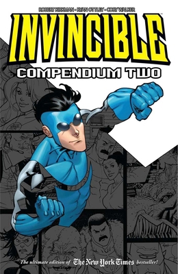 Invincible Compendium Volume 2 1607067722 Book Cover