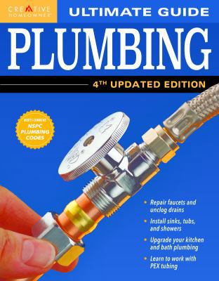 Ultimate Guide: Plumbing, 4th Updated Edition 1580117880 Book Cover
