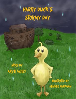 Harry Duck's Stormy Day 0991361318 Book Cover