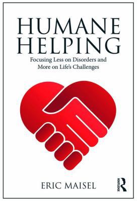 Humane Helping: Focusing Less on Disorders and ... 113803861X Book Cover