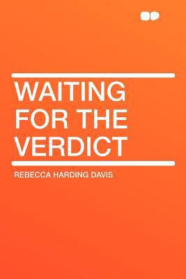 Waiting for the Verdict 1290044465 Book Cover