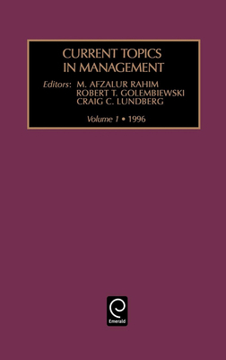 Current Topics in Management 0762301503 Book Cover